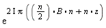 exp((2*I)*Pi*((1/2)*n.B.n+n.z))