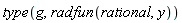 type(g, radfun(rational, y))