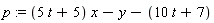 p := (5*t+5)*x-y-10*t-7