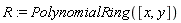 R := PolynomialRing([x, y])