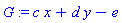 G := c*x+d*y-e