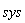 sys