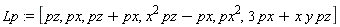 Lp := [pz, px, pz+px, x^2*pz-px, px^2, 3*px+x*y*pz]