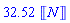 32.52*Unit(N)