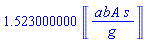 1.523000000*Unit(abA*s/g)