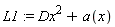 L1 := Dx^2+a(x)