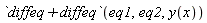 `diffeq+diffeq`(eq1, eq2, y(x))