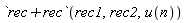 `rec+rec`(rec1, rec2, u(n))