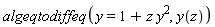 algeqtodiffeq(y = 1+z*y^2, y(z))