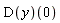 (D(y))(0)
