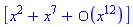 [series(x^2+x^7+O(x^12),x,12)]