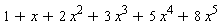 1+x+2*x^2+3*x^3+5*x^4+8*x^5