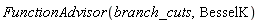 FunctionAdvisor(branch_cuts, BesselK)