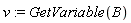 v := GetVariable(B)