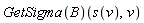 (GetSigma(B))(s(v), v)