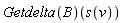 (Getdelta(B))(s(v))