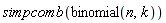 simpcomb(binomial(n, k))