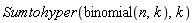 Sumtohyper(binomial(n, k), k)