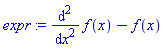 expr := diff(f(x), `$`(x, 2))-f(x)