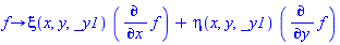 proc (f) options operator, arrow; xi(x, y, _y1)*(diff(f, x))+eta(x, y, _y1)*(diff(f, y)) end proc