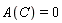 A(C) = 0