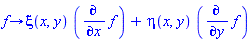 proc (f) options operator, arrow; xi(x, y)*(diff(f, x))+eta(x, y)*(diff(f, y)) end proc
