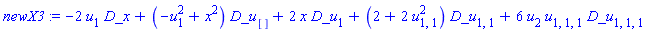 newX3 := -2*u[1]*D_x+(-u[1]^2+x^2)*D_u[]+2*x*D_u[1]+(2+2*u[1, 1]^2)*D_u[1, 1]+6*u[2]*u[1, 1, 1]*D_u[1, 1, 1]