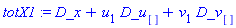 totX1 := D_x+u[1]*D_u[]+v[1]*D_v[]