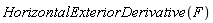 HorizontalExteriorDerivative(F)