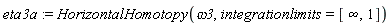 eta3a := HorizontalHomotopy(omega3, integrationlimits = [infinity, 1])