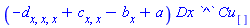 (-d[x, x, x]+c[x, x]-b[x]+a)*Dx*`^`*Cu[]