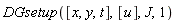 DGsetup([x, y, t], [u], J, 1)