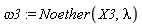 omega3 := Noether(X3, lambda)