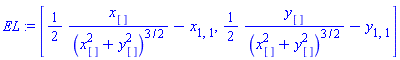 EL := [(1/2)*(x[]/(x[]^2+y[]^2)^(3/2))-x[1, 1], (1/2)*(y[]/(x[]^2+y[]^2)^(3/2))-y[1, 1]]