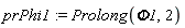 prPhi1 := Prolong(Phi1, 2)