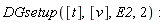 DGsetup([t], [v], E2, 2)