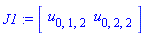 J1 := Matrix([[u[0, 1, 2], u[0, 2, 2]]])