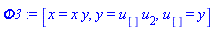 Phi3 := [x = x*y, y = u[]*u[2], u[] = y]