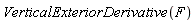 VerticalExteriorDerivative(F)