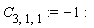 C[3, 1, 1] := -1