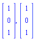 Vector(3, {(1) = 1, (2) = 0, (3) = 1}), Vector(3, {(1) = 1, (2) = 0, (3) = 1})