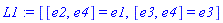 L1 := [[e2, e4] = e1, [e3, e4] = e3]