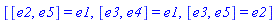 [[e2, e5] = e1, [e3, e4] = e1, [e3, e5] = e2]