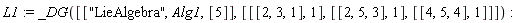L1 := _DG([["LieAlgebra", Alg1, [5]], [[[2, 3, 1], 1], [[2, 5, 3], 1], [[4, 5, 4], 1]]])