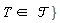 T in   `&Tscr;`}