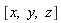 [x, y, z]