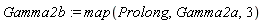 Gamma2b := map(Prolong, Gamma2a, 3)