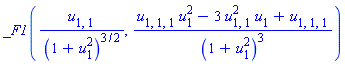 _F1(u[1, 1]/(1+u[1]^2)^(3/2), (u[1, 1, 1]*u[1]^2-3*u[1, 1]^2*u[1]+u[1, 1, 1])/(1+u[1]^2)^3)