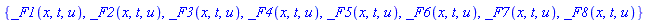 {_F1(x, t, u), _F2(x, t, u), _F3(x, t, u), _F4(x, t, u), _F5(x, t, u), _F6(x, t, u), _F7(x, t, u), _F8(x, t, u)}