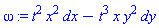 _DG([["form", M, 1], [[[1], t^2*x^2], [[2], -t^3*x*y^2]]])